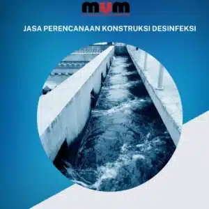 Jasa Perencanaan Konstruksi Desinfeksi