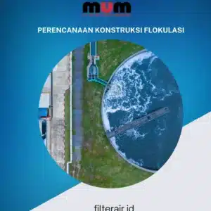 Jasa Perencanaan Konstruksi Flokulasi