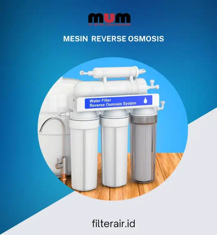 Keunggulan mesin RO Menyaring Air Kotor Menjadi Air Minum