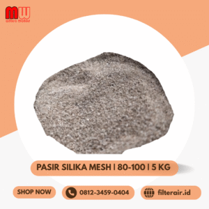Jual Pasir Silika Mesh 80-100 5Kg