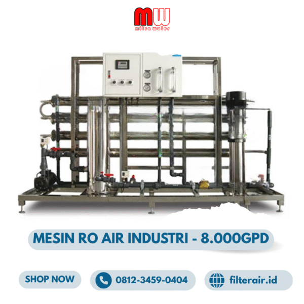 Mesin RO Industri 8.000GPD | MW-8000G