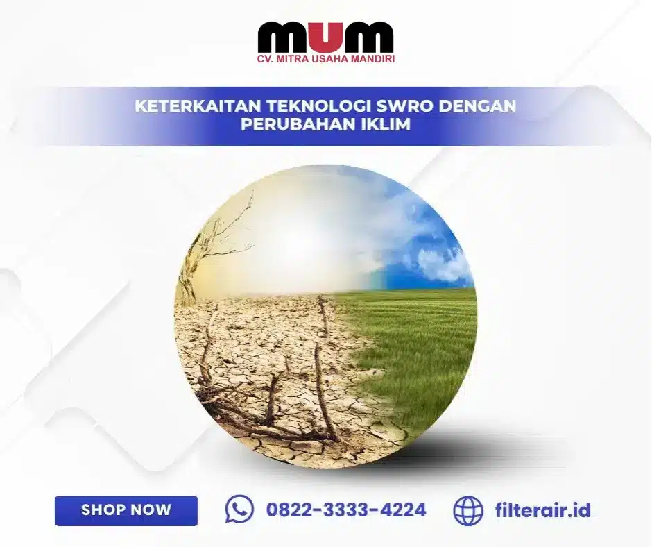 Keterkaitan Teknologi SWRO dengan Perubahan Iklim