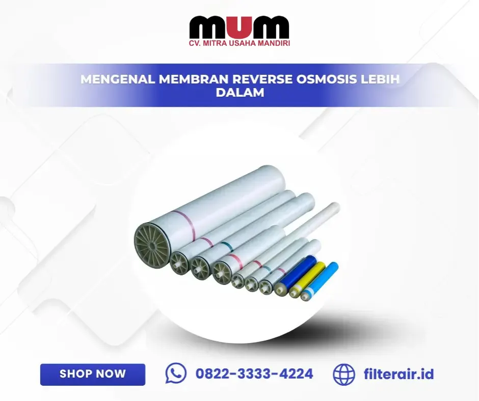 Mengenal Membran Reverse Osmosis Lebih Dalam