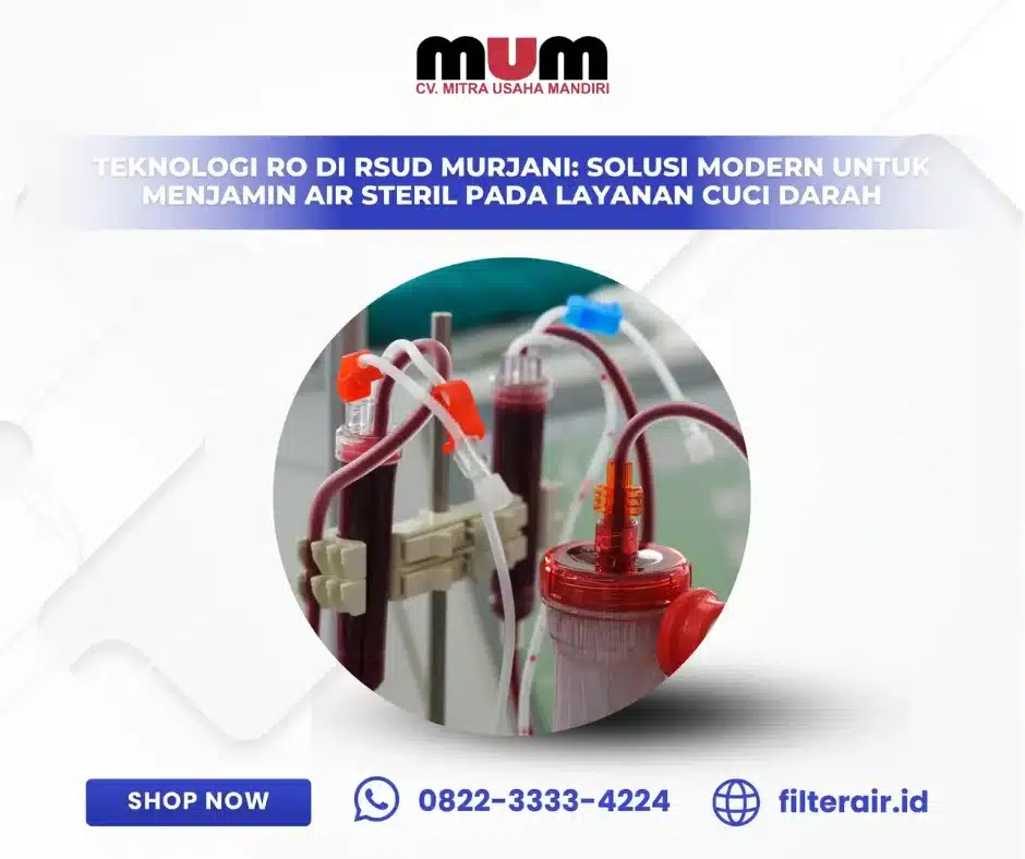 Teknologi RO di RSUD Murjani: Solusi Modern untuk Menjamin Air Steril pada Layanan Cuci Darah