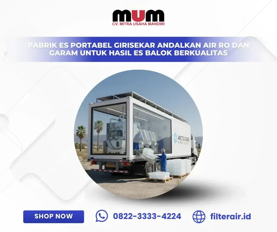 Pabrik Es Portabel Girisekar Andalkan Air RO dan Garam untuk Hasil Es Balok Berkualitas