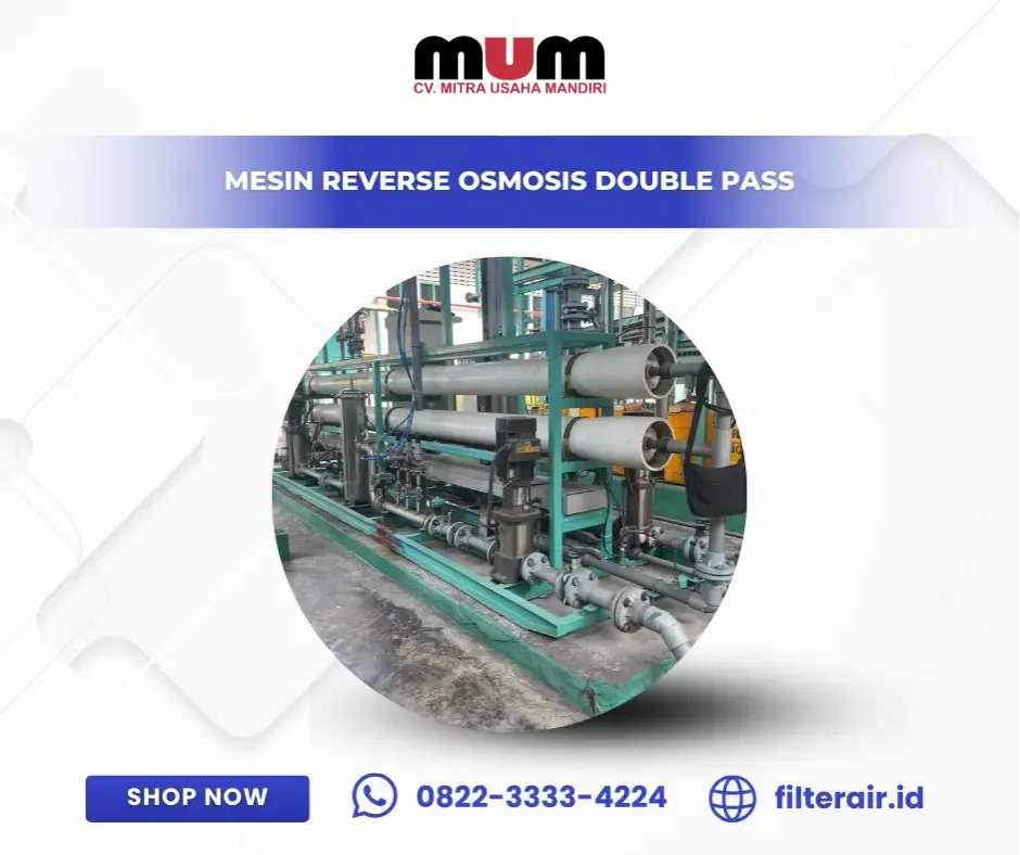 Mesin Reverse Osmosis Double Pass
