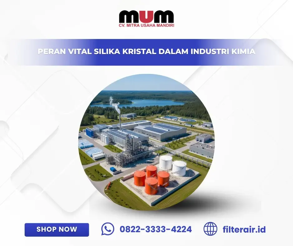 Peran Vital Silika Kristal dalam Industri Kimia