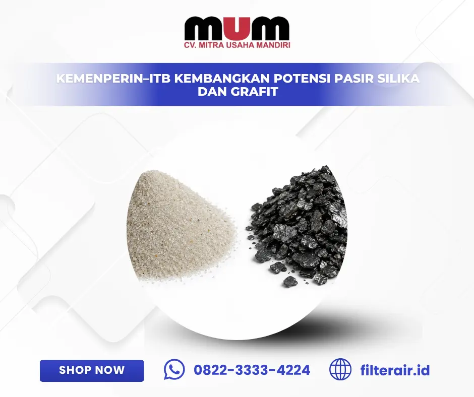 Kemenperin–ITB Kembangkan Potensi Pasir Silika dan Grafit