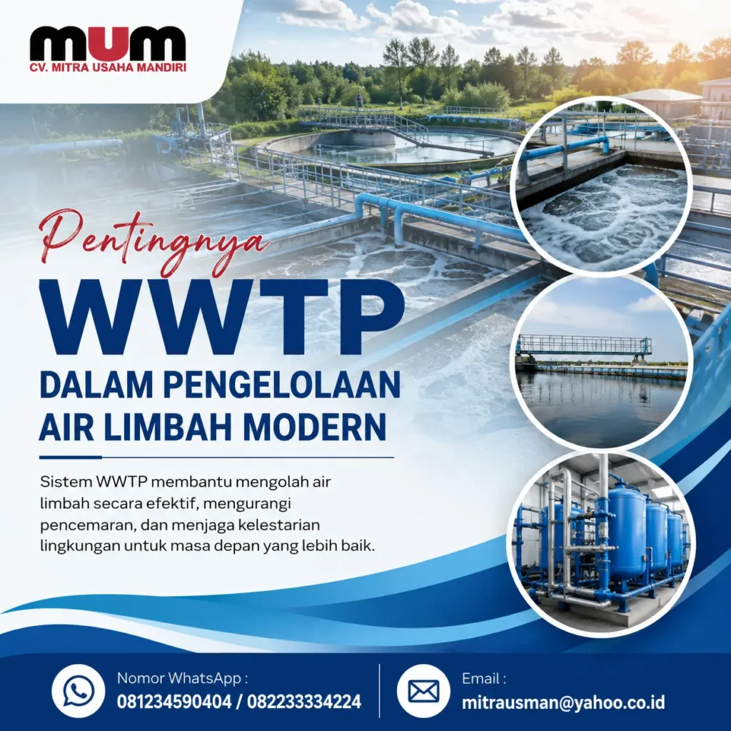 Pentingnya WWTP dalam Pengelolaan Air Limbah Modern