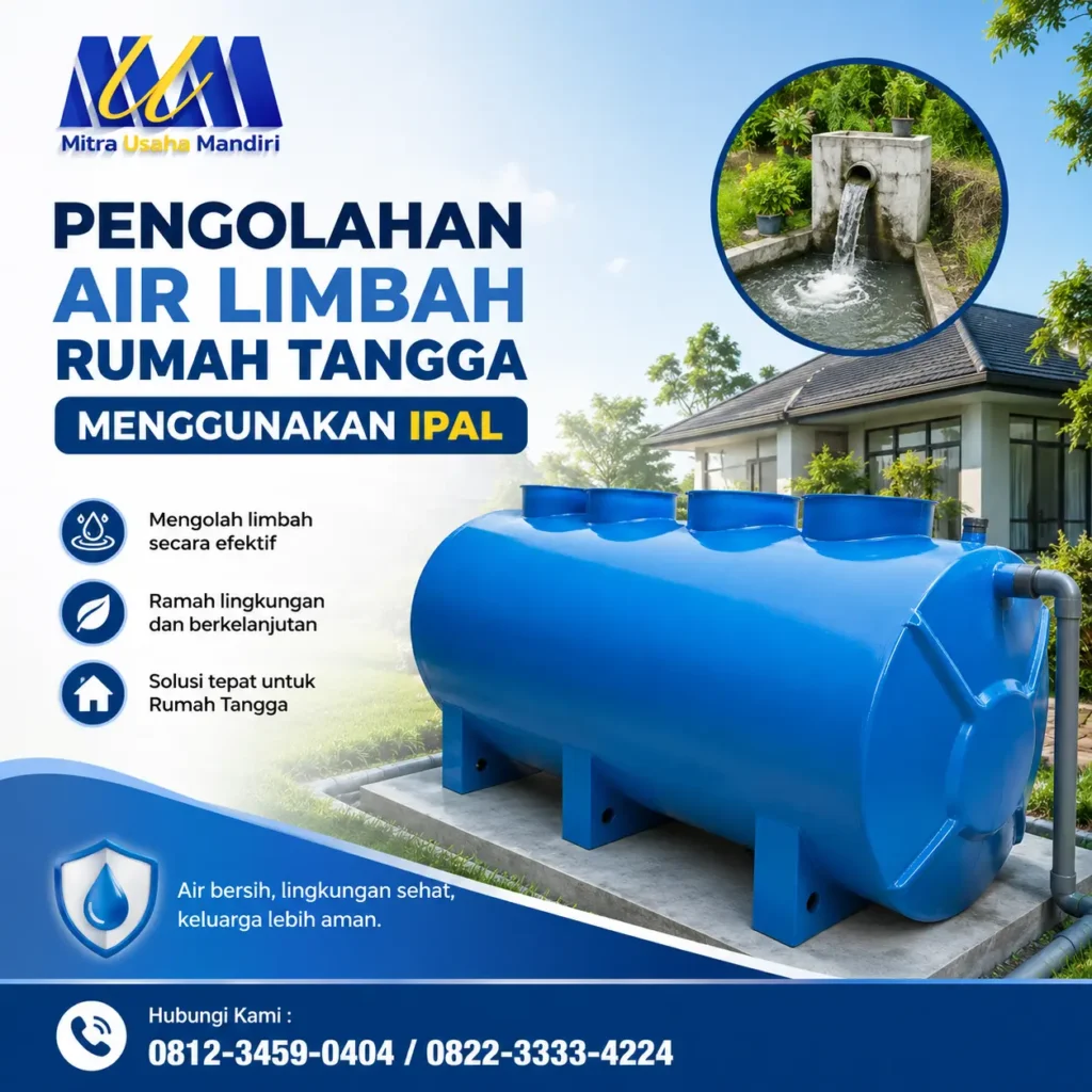 Pengolahan Air Limbah Rumah Tangga Menggunakan IPAL